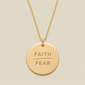 Faith-Fear Disc Necklace